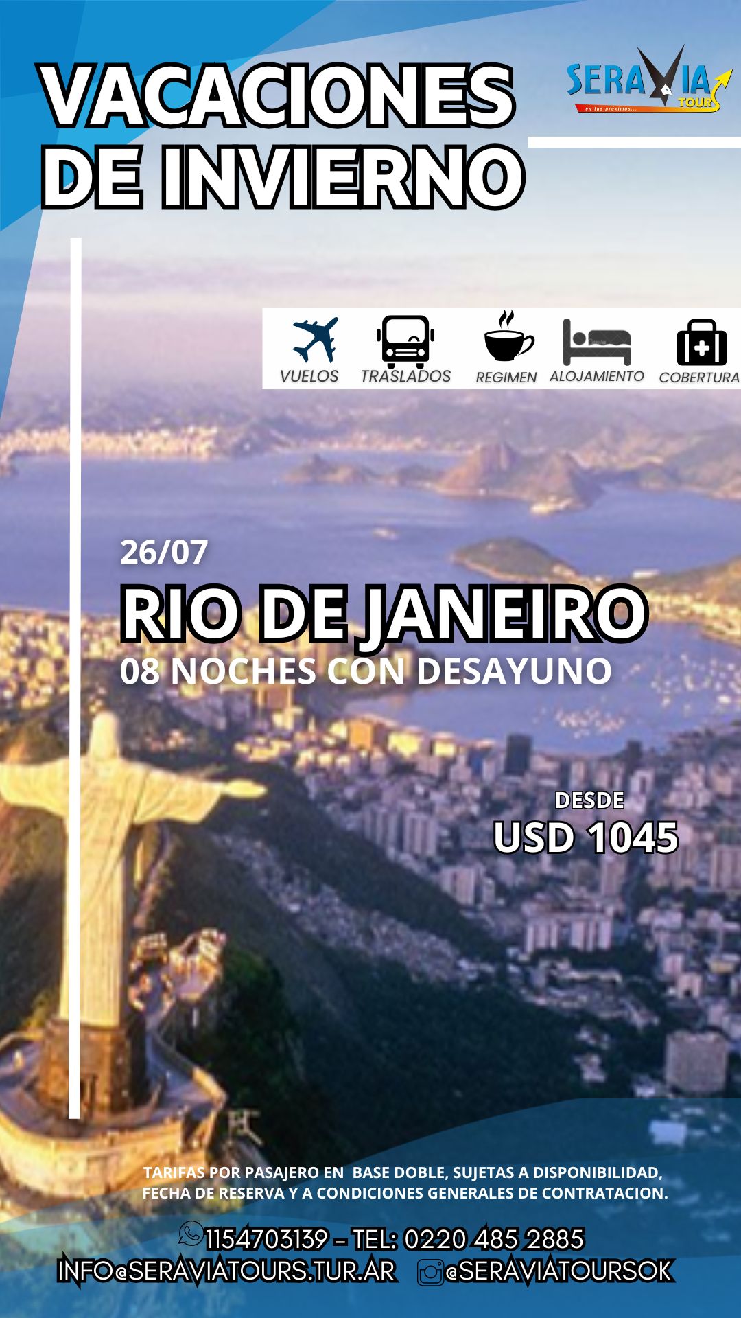 RIO DE JANEIRO - Vacaciones de Invierno